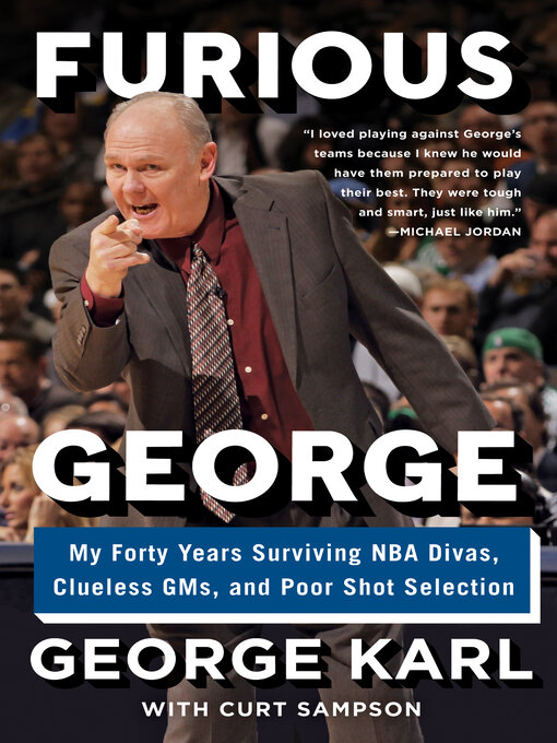 Title details for Furious George by George Karl - Wait list